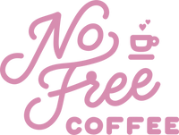 No Free Coffee